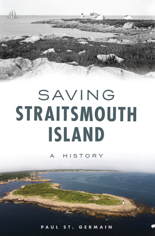 Cover image: Saving Straitsmouth Island 9781467145077