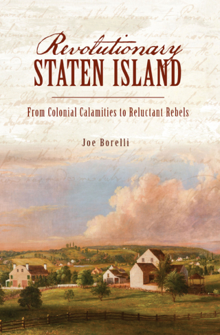 Cover image: Revolutionary Staten Island 9781467147620