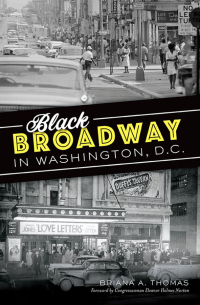 Imagen de portada: Black Broadway in Washington, D.C. 9781467139298