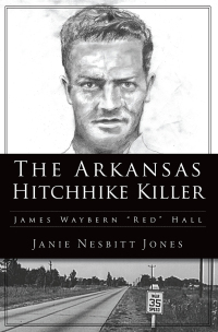 Imagen de portada: The Arkansas Hitchhike Killer 9781467148177
