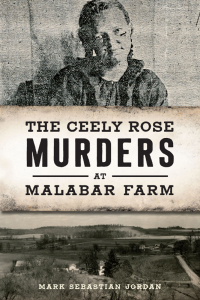 表紙画像: The Ceely Rose Murders at Malabar Farm 9781467146180