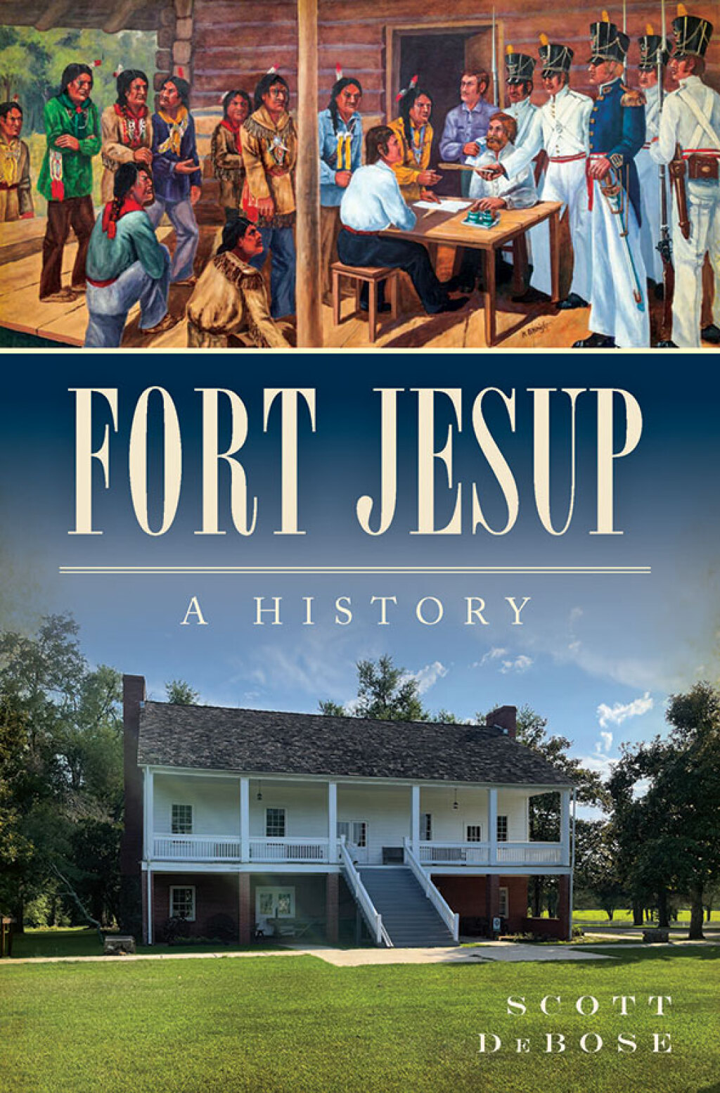 Fort Jesup A History