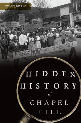 Cover image: Hidden History of Chapel Hill 9781467153553