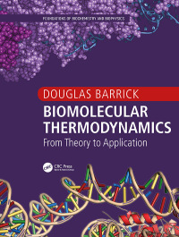 Cover image: Biomolecular Thermodynamics 1st edition 9781138068841