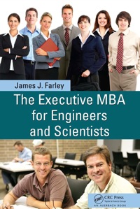 Cover image: The Executive MBA for Engineers and Scientists 2nd edition 9781439800997