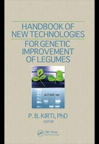 صورة الغلاف: Handbook of New Technologies for Genetic Improvement of Legumes 1st edition 9781560223085