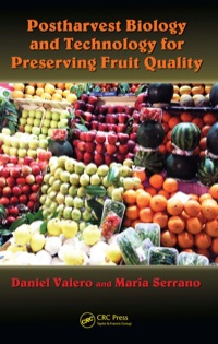 Imagen de portada: Postharvest Biology and Technology for Preserving Fruit Quality 1st edition 9781439802663
