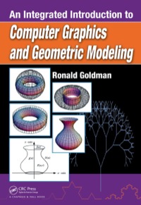 Titelbild: An Integrated Introduction to Computer Graphics and Geometric Modeling 1st edition 9781138381476