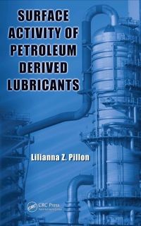 Imagen de portada: Surface Activity of Petroleum Derived Lubricants 1st edition 9781138374096