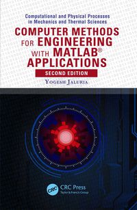 صورة الغلاف: Computer Methods for Engineering with MATLAB® Applications 2nd edition 9781138046641