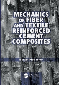 Cover image: Mechanics of Fiber and Textile Reinforced Cement Composites 1st edition 9781439806609