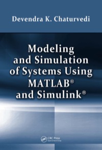 Imagen de portada: Modeling and Simulation of Systems Using MATLAB and Simulink 1st edition 9781439806722