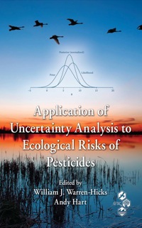 صورة الغلاف: Application of Uncertainty Analysis to Ecological Risks of Pesticides 1st edition 9781138114814
