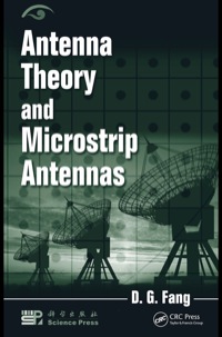 Cover image: Antenna Theory and Microstrip Antennas 1st edition 9781439807279
