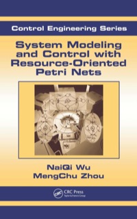 Immagine di copertina: System Modeling and Control with Resource-Oriented Petri Nets 1st edition 9781138115088