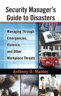 Titelbild: Security Manager's Guide to Disasters 1st edition 9781439809068