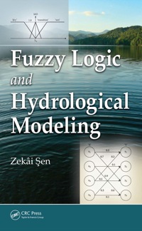 Cover image: Fuzzy Logic and Hydrological Modeling 1st edition 9781439809396