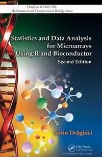 Immagine di copertina: Statistics and Data Analysis for Microarrays Using R and Bioconductor 2nd edition 9781439809754