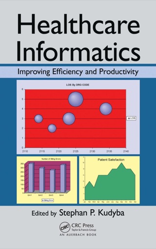 Cover image: Healthcare Informatics 1st edition 9781439809785