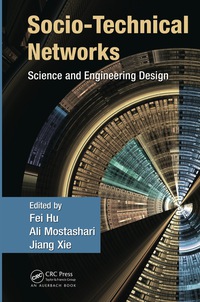 Immagine di copertina: Socio-Technical Networks 1st edition 9781439809808