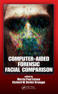 Cover image: Computer-Aided Forensic Facial Comparison 1st edition 9781439811337