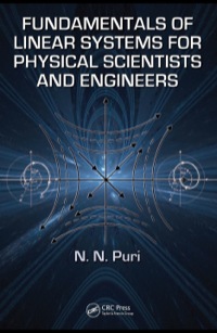 表紙画像: Fundamentals of Linear Systems for Physical Scientists and Engineers 1st edition 9781138374188