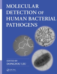 صورة الغلاف: Molecular Detection of Human Bacterial Pathogens 1st edition 9781439812389