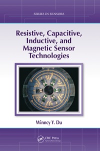 Cover image: Resistive, Capacitive, Inductive, and Magnetic Sensor Technologies 1st edition 9780367848972