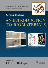 表紙画像: An Introduction to Biomaterials 2nd edition 9781439812563
