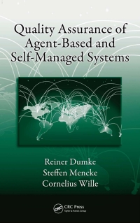 Omslagafbeelding: Quality Assurance of Agent-Based and Self-Managed Systems 1st edition 9780367845995
