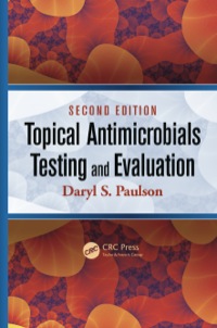 Imagen de portada: Topical Antimicrobials Testing and Evaluation 2nd edition 9781439813225