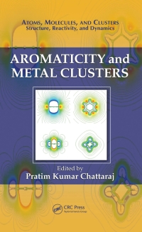 表紙画像: Aromaticity and Metal Clusters 1st edition 9781439813348