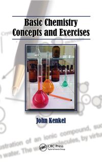表紙画像: Basic Chemistry Concepts and Exercises 1st edition 9781439813379