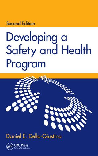 Cover image: Developing a Safety and Health Program 2nd edition 9780367384739