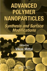 Imagen de portada: Advanced Polymer Nanoparticles 1st edition 9781439814437