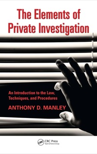 Imagen de portada: The Elements of Private Investigation 1st edition 9781439815427