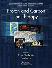 صورة الغلاف: Proton and Carbon Ion Therapy 1st edition 9781439816073