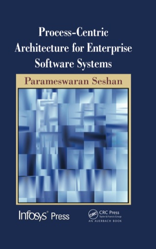 Imagen de portada: Process-Centric Architecture for Enterprise Software Systems 1st edition 9781138374218