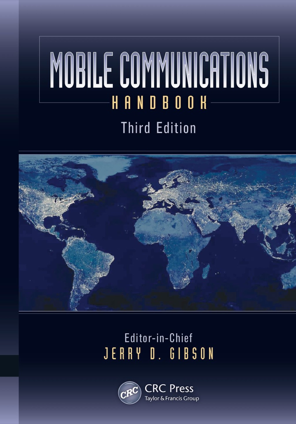 Mobile Communications Handbook 3rd Edition