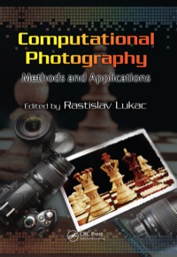 صورة الغلاف: Computational Photography 1st edition 9781439817490