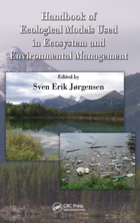 表紙画像: Handbook of Ecological Models used in Ecosystem and Environmental Management 1st edition 9781439818121