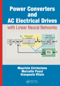 Immagine di copertina: Power Converters and AC Electrical Drives with Linear Neural Networks 1st edition 9781439818145