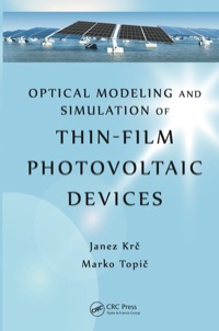 Omslagafbeelding: Optical Modeling and Simulation of Thin-Film Photovoltaic Devices 1st edition 9780367849764