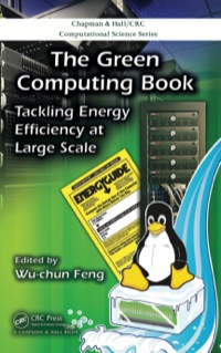 Imagen de portada: The Green Computing Book 1st edition 9780367829162