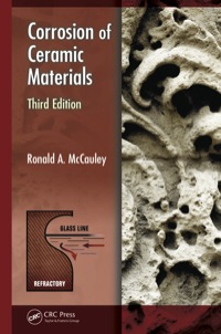 Cover image: Corrosion of Ceramic Materials 3rd edition 9781138073647