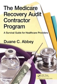 صورة الغلاف: The Medicare Recovery Audit Contractor Program 1st edition 9781138431973