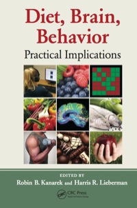 Imagen de portada: Diet, Brain, Behavior 1st edition 9781439821565
