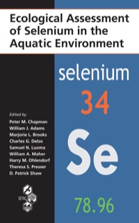 Imagen de portada: Ecological Assessment of Selenium in the Aquatic Environment 1st edition 9780367384135