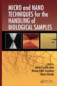 表紙画像: Micro and Nano Techniques for the Handling of Biological Samples 1st edition 9781138381995