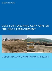 Imagen de portada: Very Soft Organic Clay Applied for Road Embankment 1st edition 9780415384872